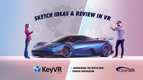 Now Available: Sketch Tool and OpenXR Integration in KeyVR Update